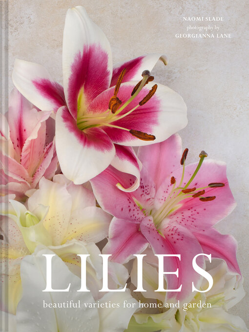 Title details for Lilies by Naomi Slade - Available